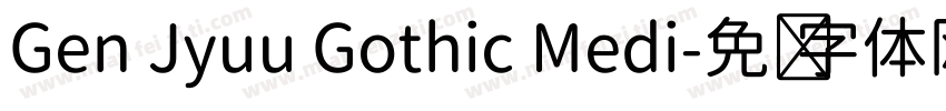 Gen Jyuu Gothic Medi字体转换